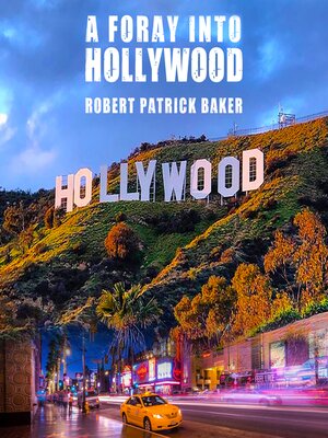 cover image of A Foray Into Hollywood